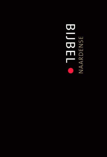 BIJBEL NAARDENSE (dundruk) 9789076564128, Boeken, Godsdienst en Theologie, Verzenden, Zo goed als nieuw