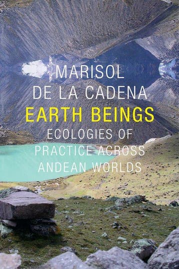 9780822359630 Earth Beings de La Cadena, Verzenden, Nieuw, De La Cadena