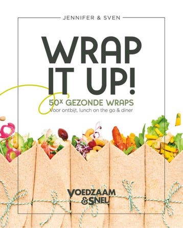 Wrap it up! / Voedzaam & snel - Jennifer & Sven, Boeken, Verzenden, Zo goed als nieuw, Jennifer & Sven