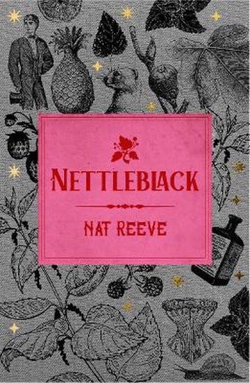 Reeve, N: Nettleblack - Nat Reeve 9781838390068, Verzenden, Gelezen, Nat Reeve