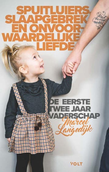 Spuitluiers, slaapgebrek en onvoorwaardelijke liefde (Nieuw), Verzenden, Nieuw, Marcel Langedijk