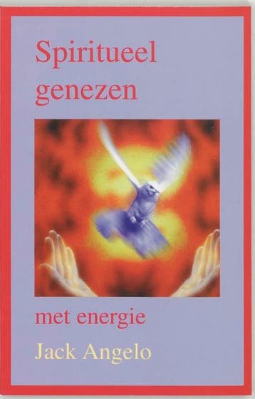 Spiritueel genezen met energie - J. Angelo 9789020243536, Verzenden, Gelezen, J. Angelo