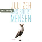 Ons soort mensen 9789026334665 Juli Zeh, Boeken, Verzenden, Gelezen, Juli Zeh