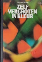 Zelf vergroten in kleur 9789010019479 Welzen, Boeken, Verzenden, Gelezen, Welzen