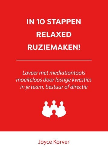 In 10 stappen relaxed ruziemaken / In 10 stappen, Verzenden, Zo goed als nieuw, Joyce Korver