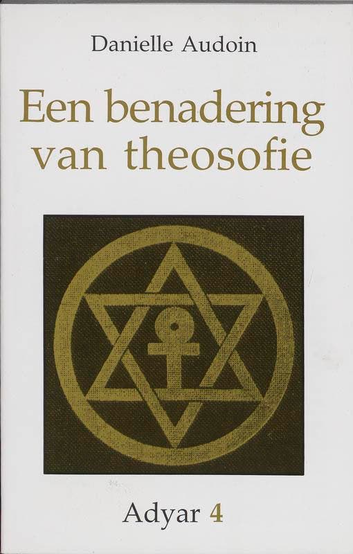 Een benadering van theosofie / Adyar / 4 9789061750628, Boeken, Filosofie, Gelezen, Verzenden