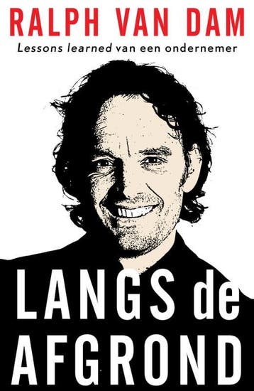 Langs de afgrond - Ralph van Dam 9789089654052, Verzenden, Zo goed als nieuw, Ralph van Dam