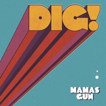 MAMAS GUN - DIG! (LP), Verzenden, Nieuw in verpakking