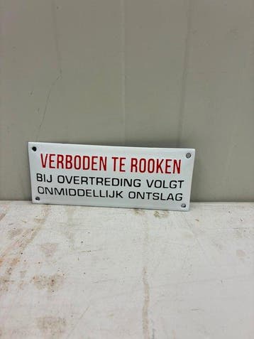 Verboden te Roken – Onmiddellijk Ontslag – Klein Emaille