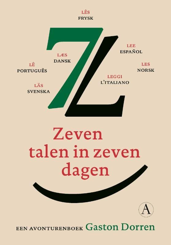 Zeven talen in zeven dagen 9789025310257 Gaston Dorren, Boeken, Overige Boeken, Gelezen, Verzenden