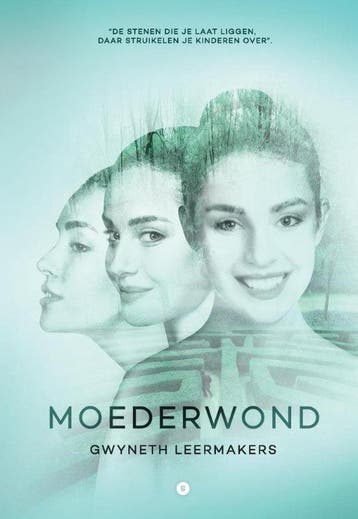 9789491897979 Moederwond Gwyneth Leermakers, Verzenden, Nieuw, Gwyneth Leermakers