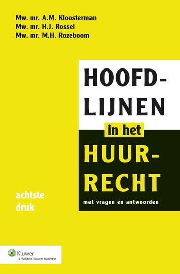 Hoofdlijnen in het huurrecht - M.H. Rozeboom 9789013122411, Verzenden, Gelezen, M.H. Rozeboom