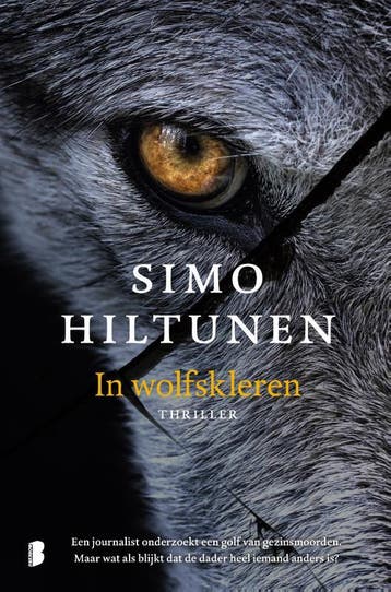 In wolfskleren - Simo Hiltunen 9789022569412, Verzenden, Gelezen, Simo Hiltunen