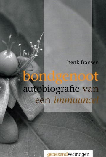 Bondgenoot - Henk Fransen - 9789081608510 - Paperback, Boeken, Verzenden, Nieuw
