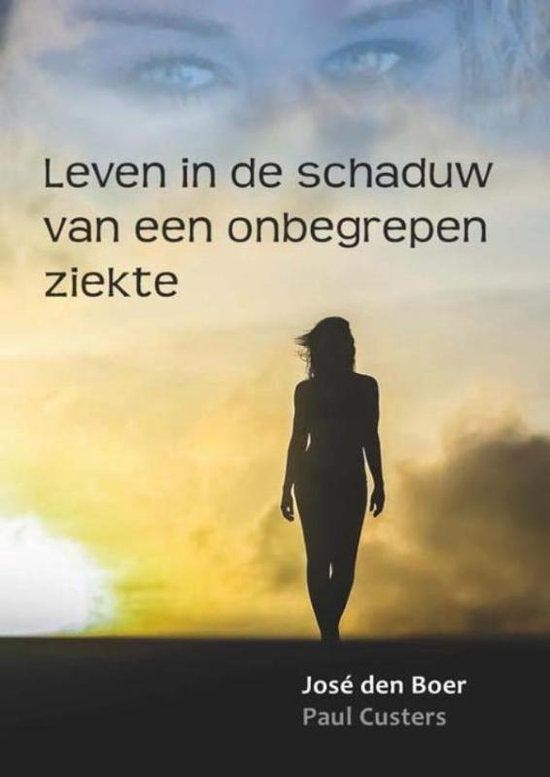 Leven in de schaduw van een onbegrepen ziekte, Boeken, Literatuur, Ophalen of Verzenden