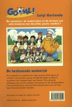 De beslissende wedstrijd / Gooal! / 5 9789490139254, Boeken, Verzenden, Zo goed als nieuw, Luigi Garlando