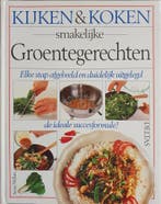 Smakelijke groentegerechten / Kijken & koken 9789024355211, Boeken, Kookboeken, Verzenden, Gelezen, A. Willan