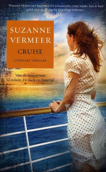 Cruise - Suzanne Vermeer 9789044982459, Boeken, Thrillers, Verzenden, Gelezen, Suzanne Vermeer