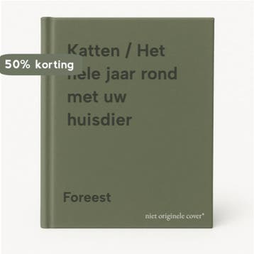 Katten / Het hele jaar rond met uw huisdier 9789025272234, Verzenden, Gelezen, Foreest