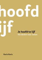 Je hoofd te lijf 9789082618808 Karin Karis, Verzenden, Gelezen, Karin Karis