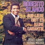 vinyl single 7 inch - Roberto Blanco - Auf Liebe Gibt Es..., Verzenden, Zo goed als nieuw