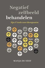 9789024420674 Negatief zelfbeeld behandelen | Tweedehands, Boeken, Verzenden, Zo goed als nieuw, Manja de Neef