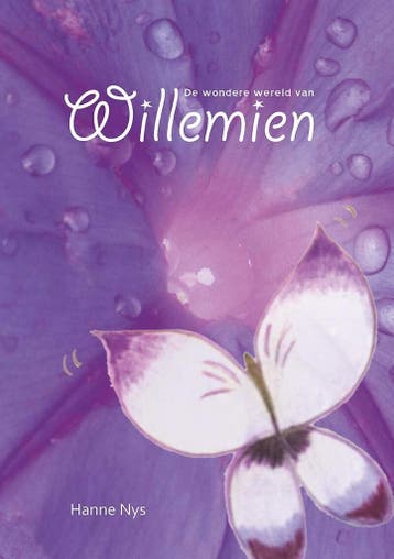 De wondere wereld van Willemien - Hanne Nys 9789460794988, Verzenden, Gelezen, Hanne Nys