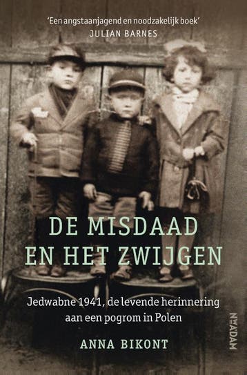 De misdaad en het zwijgen - Anna Bikont 9789046820391, Verzenden, Gelezen, Anna Bikont