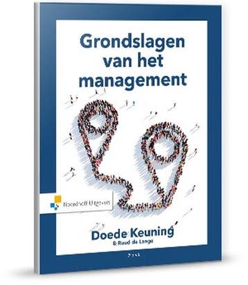 9789001878887 Grondslagen van het management | Tweedehands, Boeken, Verzenden, Zo goed als nieuw, Doede Keuning