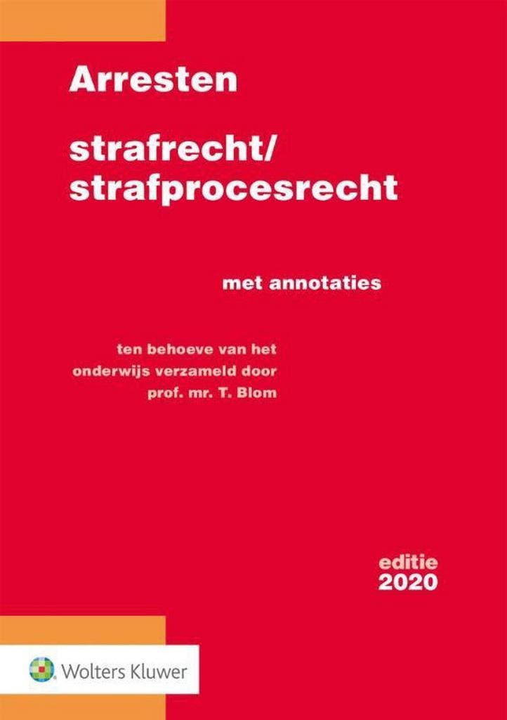 Arresten strafrecht/strafprocesrecht 2020, 9789013153491, Boeken, Studieboeken en Cursussen, Zo goed als nieuw, HBO, Verzenden