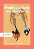 9789001747657 Hoofdstukken Sociaal Recht Arbeidsrecht 2021, Boeken, Verzenden, Zo goed als nieuw, C.J. Loonstra