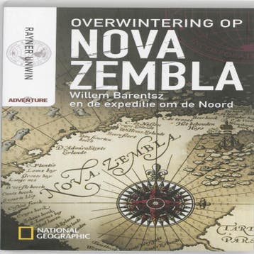 Overwintering Op Nova Zembla | Rayner Unwin | Nieuw, Ophalen of Verzenden, Nieuw, Rayner Unwin
