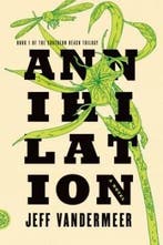 Annihilation / Southern Reach / 1 9780374104092, Boeken, Verzenden, Gelezen, Jeff Vandermeer