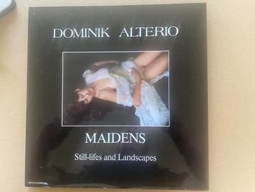 Dominik Alterio - Maidens Still-Lifes Landscapes - Sensueel, Verzenden, Zo goed als nieuw