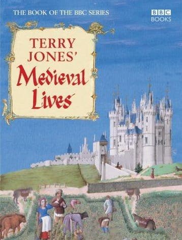 Terry Jones Medieval Lives - Terry Jones 9780563487937, Verzenden, Zo goed als nieuw, Terry Jones