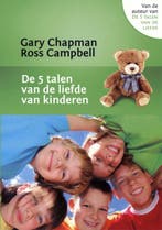 De 5 talen van de liefde van kinderen 9789063532871, Boeken, Verzenden, Zo goed als nieuw, Rebecca Campbell