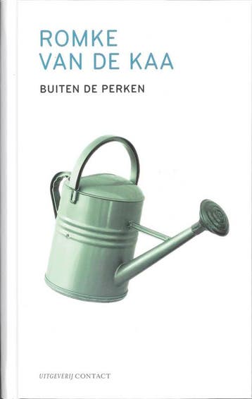Buiten de perken 9789025428563 Romke van de Kaa, Verzenden, Zo goed als nieuw, Romke van de Kaa