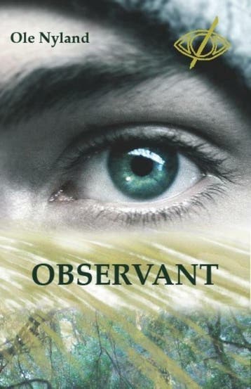 Observant - Ole Nyland 9789462661929, Verzenden, Gelezen, Ole Nyland