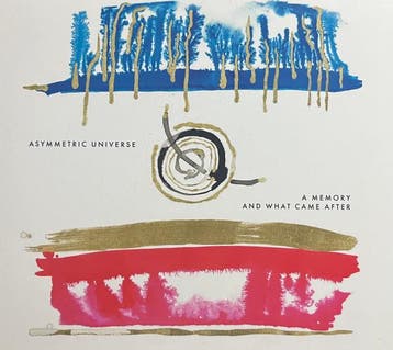 cd - Asymmetric Universe - A Memory And What Came After, Cd's en Dvd's, Verzenden, Nieuw in verpakking