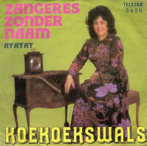 vinyl single 7 inch - Zangeres Zonder Naam - Koekoekswals, Verzenden, Zo goed als nieuw, 7 inch, Nederlandstalig