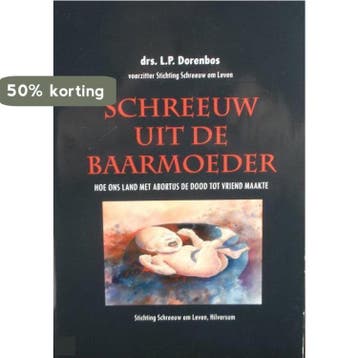 Schreeuw uit de baarmoeder - L.P. Dorenbos 9789491448027, Verzenden, Gelezen, L.P. Dorenbos