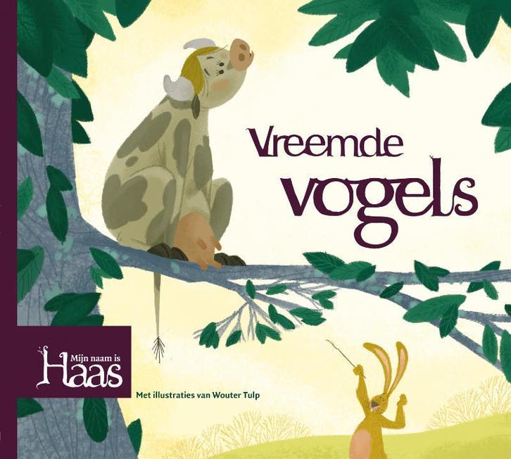 Vreemde vogels / Mijn naam is Haas 9789022997024, Boeken, Kinderboeken | Kleuters, Zo goed als nieuw, Verzenden