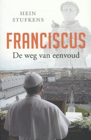 Franciscus - Hein Stufkens 9789020209792, Boeken, Verzenden, Gelezen, Hein Stufkens