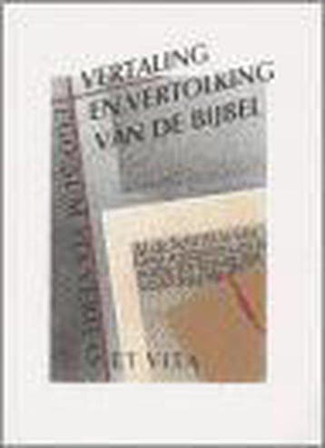 VERTALING EN VERTOLKING VAN DE BIJBEL - Auteur, Boeken, Godsdienst en Theologie, Verzenden, Zo goed als nieuw, Auteur