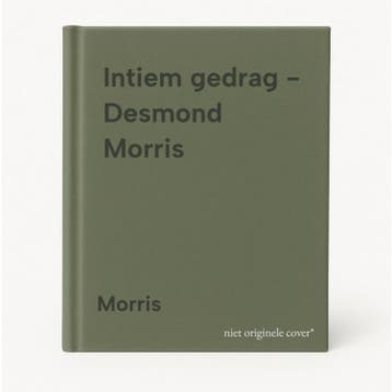 Intiem gedrag - Desmond Morris - Morris 9789022971864, Verzenden, Gelezen, Morris