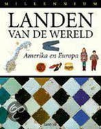 Landen van de wereld / II Amerika - Europa / Millennium, Verzenden, Gelezen