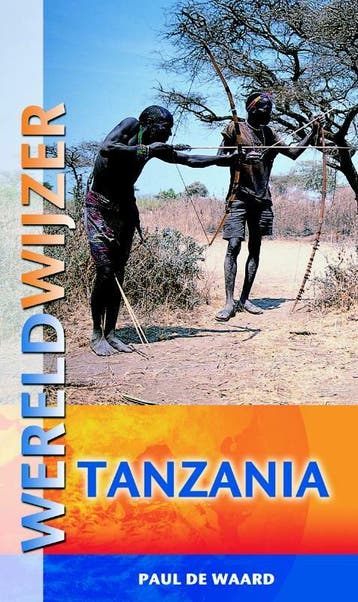 Tanzania / Reishandboek - Paul de Waard 9789038918310, Boeken, Verzenden, Gelezen, Paul de Waard