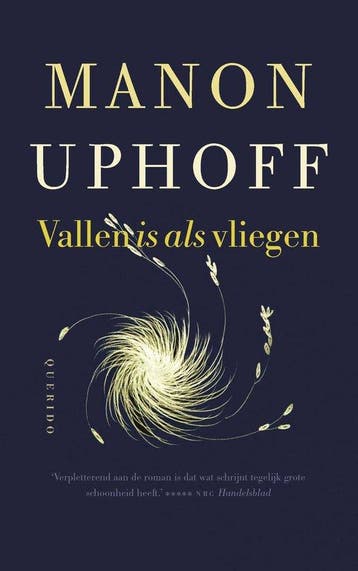 9789021422961 Vallen is als vliegen | Tweedehands, Boeken, Verzenden, Zo goed als nieuw, Manon Uphoff