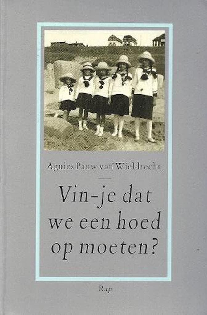 Vin-je dat we een hoed op moeten? - A. Pauw van Wieldrecht, Boeken, Romans, Gelezen, Verzenden