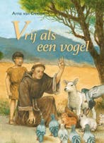 Arna van Deelen, Vrij als een vogel - Franciscus van Assisi, Boeken, Non-fictie, Nieuw, Ophalen of Verzenden, Arna van Deelen